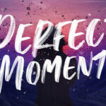 Perfect Moment Handwritten Font